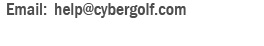 Email: help@cybergolf.com